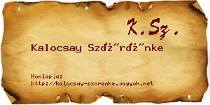 Kalocsay Szörénke névjegykártya